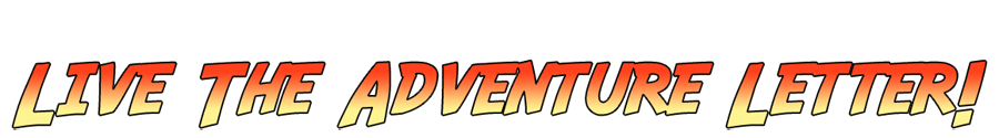 Live The Adventure Letter