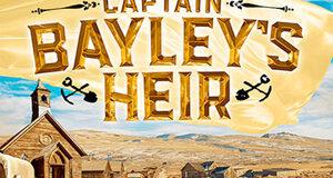 Captain Bayley's Heir